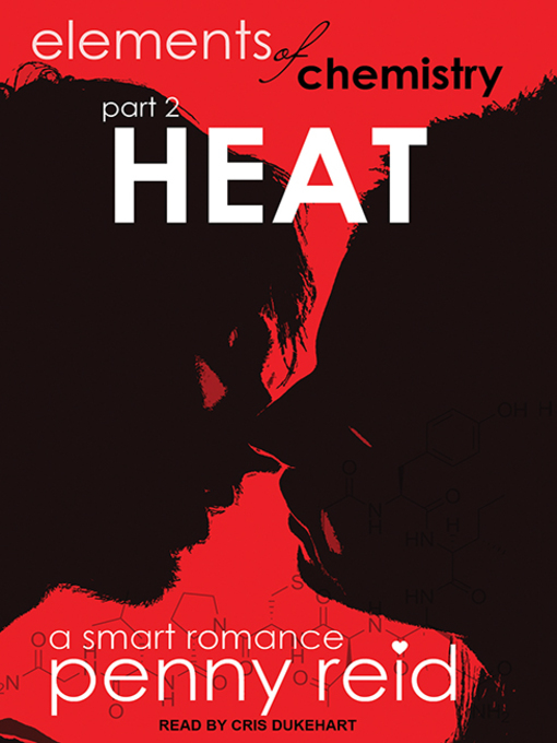Title details for Heat--Elements of Chemistry by Penny Reid - Available